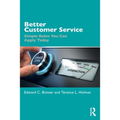Better Customer Service: Simple Rules You Can Apply Today