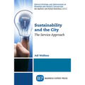 Sustainability and the City: The Service Approach