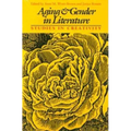 Aging and Gender in Literature: Studies in Creativity