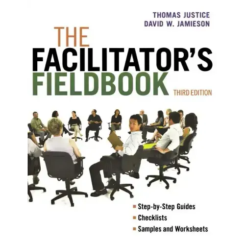 The Facilitator's Fieldbook