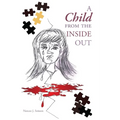 A Child from the Inside Out