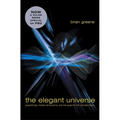 The Elegant Universe: Superstrings, Hidden Dimensions, and the Quest for the Ultimate Theory