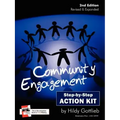 Community Engagement Step-By-Step Action Kit 2nd Edition