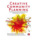 Creative Community Planning: Transformative Engagement Methods for Working at the Edge