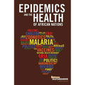 Epidemics and the Health of African Nations