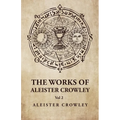 The Works of Aleister Crowley Vol 2