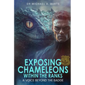 Exposing Chameleons Within the Ranks: A Voice Beyond the Badge