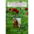 A Bed of Red Flowers: In Search of My Afghanistan