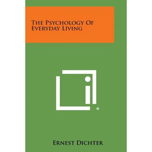 The Psychology of Everyday Living