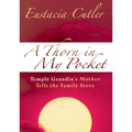 A Thorn in My Pocket