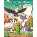 Wildlife Wonders of Arizona: A Kids Coloring Book Adventure