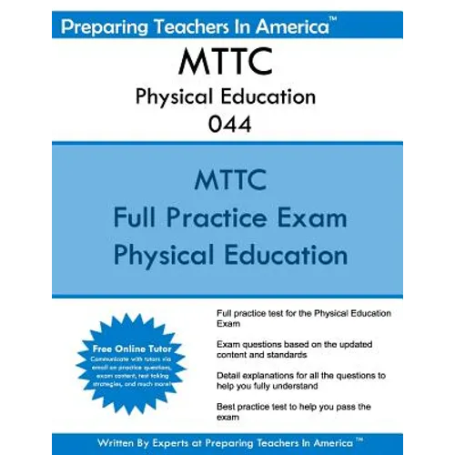 MTTC Physical Education 044: Michigan Test For Teacher Certification