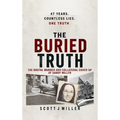The Buried Truth: A 47-Year Fight for Justice