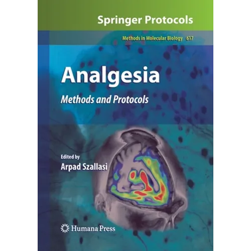 Analgesia: Methods and Protocols