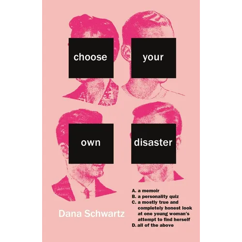 Choose Your Own Disaster