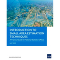 Introduction to Small Area Estimation Techniques: A Practical Guide for National Statistics Offices