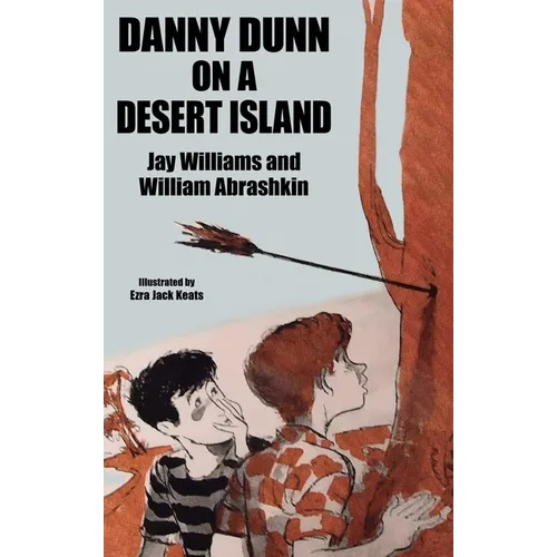 Danny Dunn on a Desert Island: Danny Dunn #2