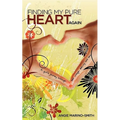 Finding My Pure Heart Again