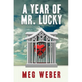 A Year of Mr. Lucky