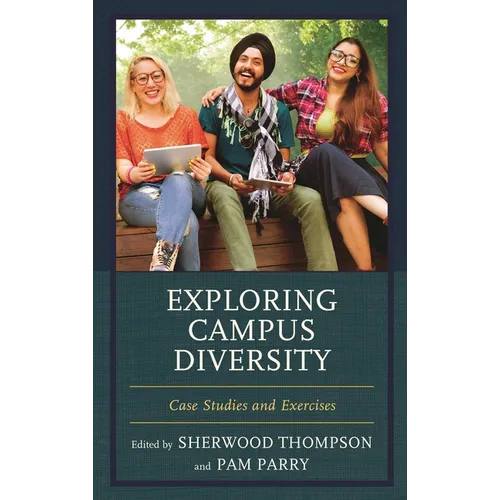 Exploring Campus Diversity: Case Studies and Exercises