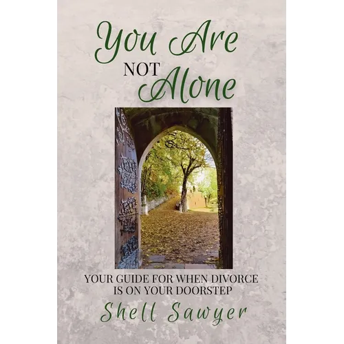 You Are Not Alone