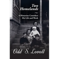 Two Homelands: A Historian Considers His Life and Work