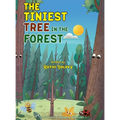 The Tiniest Tree in the Forest