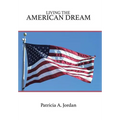 Living the American Dream