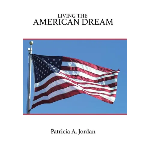 Living the American Dream