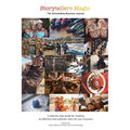 Storytellers Magic: The Storytelling Business Journal: A Step-by-Step Guide for Creating an Effective, Authentic and Consistent Story for Your Busines