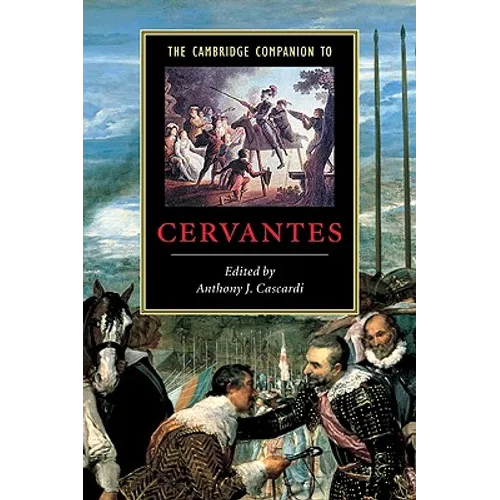 The Cambridge Companion to Cervantes