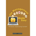 File Management Made Easy: Windows Operating System
