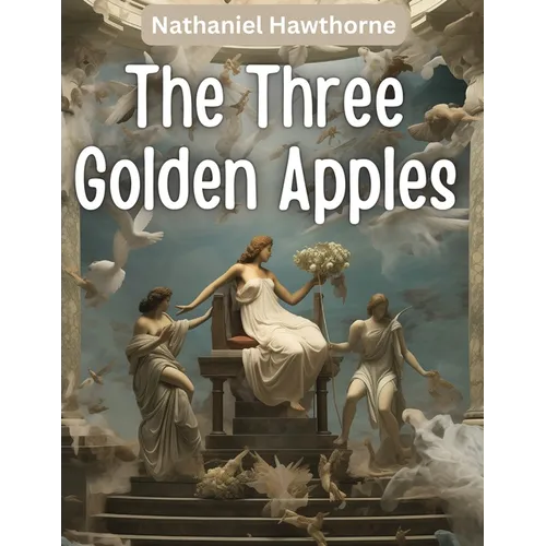The Three Golden Apples