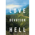 Love Devotion Hell