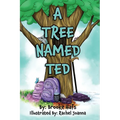 A Tree Named Ted