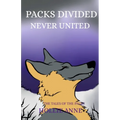 Packs Divided Never United