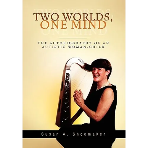 Two Worlds, One Mind