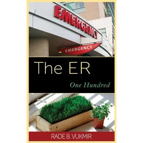 The ER: One Hundred