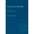 The Crisis of the West: The Marfleet Lectures