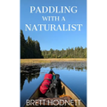 Paddling with a Naturalist