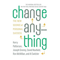 Change Anything: The New Science of Personal Success