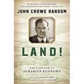 Land!: The Case for an Agrarian Economy