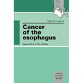 Cancer of the Esophagus: Approaches to the Etiology