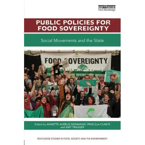 Public Policies for Food Sovereignty: Social Movements and the State