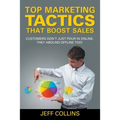 Top Marketing Tactics That Boost Sales: Customers Don't Just Pour in Online, They Abound Offline Too!