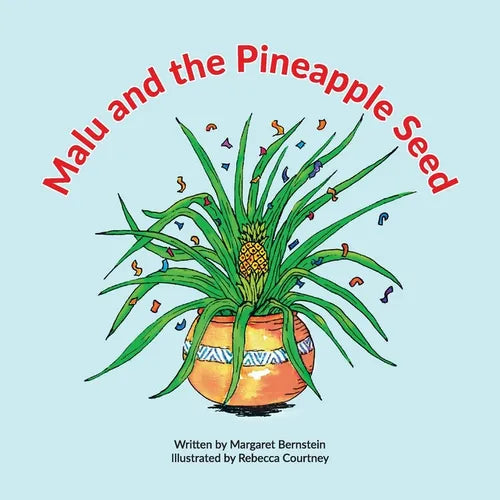 Malu and the Pineapple Seed