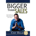 Bigger Than Sales: How Humility and Relationships Build Career Success