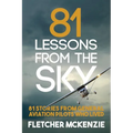 81 Lessons From The Sky: General Aviation