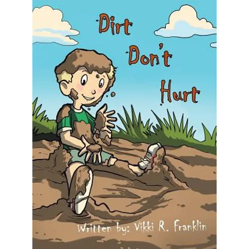 Dirt Don't Hurt