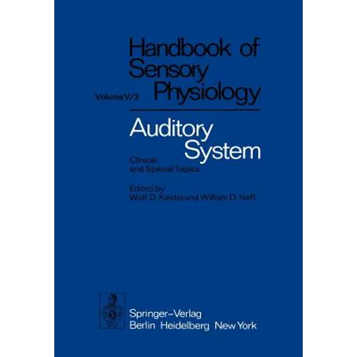 Auditory System: Clinical and Special Topics